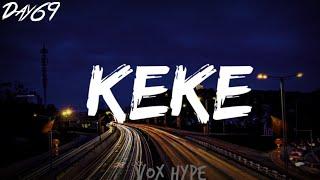 6IX9INE - KEKE feat. A Boogie wit da Hoodie & Fetty Wap Lyrics
