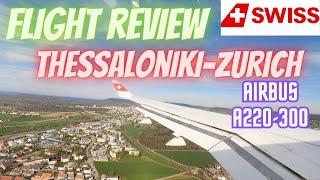 Thessaloniki to Zurich  Flight Review  SWISS  Airbus a220-300  Economy