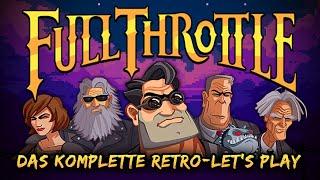 LETS PLAY Vollgas  Full Throttle Remastered  KOMPLETT  Monkey Island trifft Mad Max Deutsch