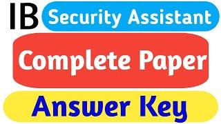 Complete Paper Analysis  Answer Key  IB Security Assistant Exam Analysis