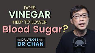 Doctor talks about Does Vinegar help lower Blood Sugar Spikes for People with Diabetes?