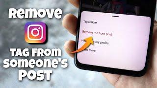 How to Remove My Tag From Someone Elses Post Instagram