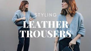STYLING LEATHER TROUSERS  Elegant And Timeless Style