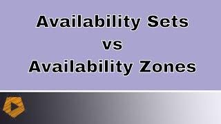 Azure Availability Sets and Availability Zones