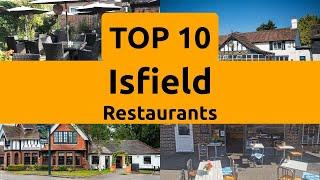 Top Restaurants to Visit in Isfield Uckfield  East Sussex - English