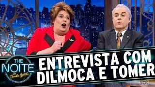 The Noite 171116 - Entrevista com Presidente Tomer e Dilmoca Rousseff