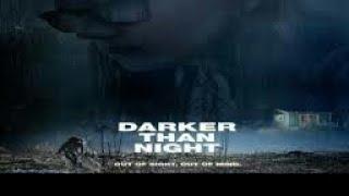 Film Horor barat subtitle Indonesia full movie DARKER THAN NIGHT