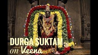 Durga Suktam on the Veena  Ramana Balachandhran
