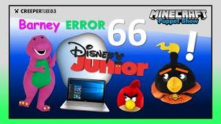 CT83 Barney Error 66  MinecraftPuppetShow