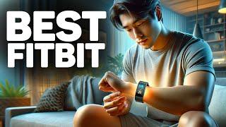 Best Fitbit in 2024 Top 5 Picks For Fitness Sleep Tracking Heart Rate & More