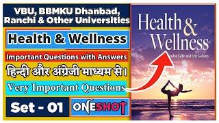 HEALTH AND WELLNESS MODEL SET 1  VBU Healtha and wellness important question  vac paper