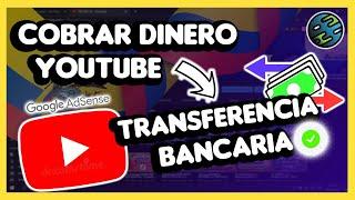 Como cobrar tu 𝐏𝐑𝐈𝐌𝐄𝐑 𝐏𝐀𝐆𝐎 de YouTube  Recomendación y Configurar método de Pago AdSense 2021