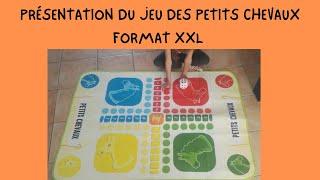 PRÉSENTATION DU JEU DES PETITS CHEVAUX FORMAT XXL