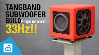 Building a Small Subwoofer - Plays down to 33Hz - by SoundBlab