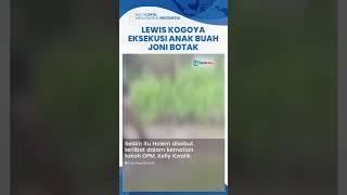 Diduga Berkhianat & Jadi Mata-mata TNI-Polri Anak Buah Joni Botak Dieksekusi Mati oleh Lewis Kogoya