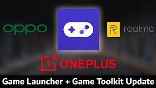 Oppo & Realme Game Launcher Update March 2023  OPlus Games