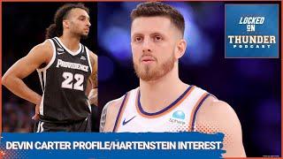 Devin Carter NBA Draft Profile OKC Thunder in on Knicks Isaiah Hartenstein