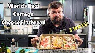 Easy Cottage Cheese Flatbread Recipe Worlds Best  3 ways MUST TRY