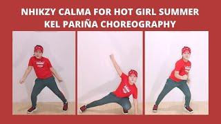 Featured Dancer Nhikzy Calma  Hot Girl Summer Kel Pariña Choreography