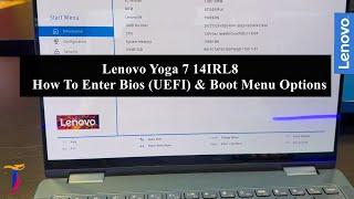 Lenovo Yoga 7 14IRL8 - How To Enter Bios UEFI & Boot Menu Options