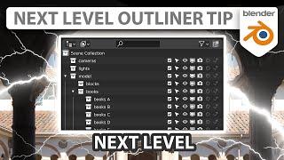 Next Level Outliner Tip in Blender