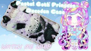 Pastel Goth Princess Decoden Case Watch Me Whip