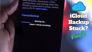 Fixed iCloud Backup Stuck on Estimating Time Remaining Update Requested