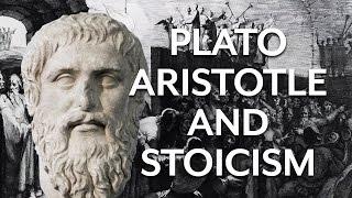 Plato Aristotle and Stoicism