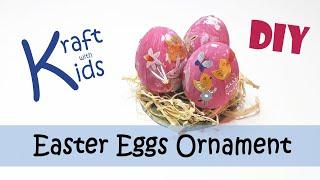 DIY Easter Eggs Ornament  KRAFT WITH KIDS ft. my niece