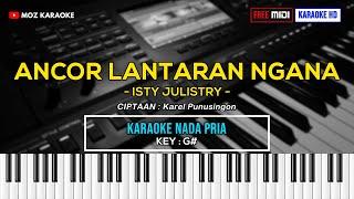 ANCOR LANTARAN NGANA - NADA PRIA  KARAOKE POP MANADO  FREE MIDI  KARAOKE HD  MOZ KARAOKE