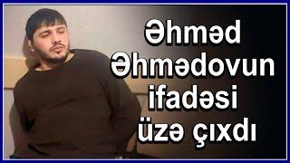 Əhməd Əhmədov istintaqa nələr deyib? - Ailəsini ö*ldürmə səbəbi ÜZƏ ÇIXDI