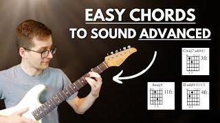 These Advanced Chords Are EASY To Play