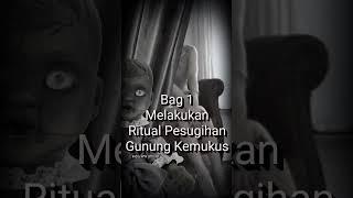 Kisah Janda Kaya Lakukan Ritual Pesugihan Gunung Kemukus Bag 1