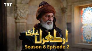 ERTUGRUL GHAZI SEASON 6 EPISODE 2   Ertugrul Ghazi Season 6 Episode 1 Facts