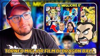 Torneo Miglior FILM di DRAGON BALL Reaction a GiosephTheGamer w@MasulloIlFuturo