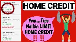 Cara Menaikkan Limit Home Credit - Daftar Limit Home Credit - Limit Pinjaman Home Credit #HomeCredit