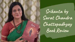 Srikanto by Sarat Chandra Chattopadhyay Book Review  Bengali Literature Classic