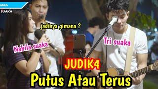 Peninton Pun Ikutan Baper PUTUS ATAU TERUS - JUDIKA - Live Pendopo Lawas Jogja - Nabila Suaka