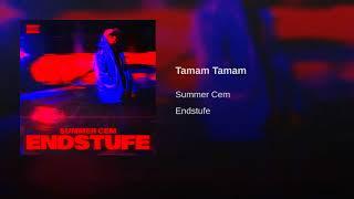 Summer Cem - Tamam Tamam Endstufe Audio