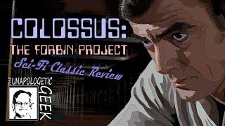 Sci-Fi Classic Review COLOSSUS THE FORBIN PROJECT 1970