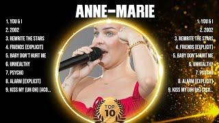 Anne-Marie Greatest Hits Full Album ▶️ Full Album ▶️ Top 10 Hits of All Time