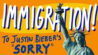 Immigration Song  - Justin Bieber Sorry Parody - Ben Leddy