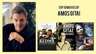 Amos Gitai   Top Movies by Amos Gitai Movies Directed by  Amos Gitai