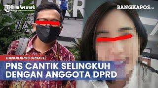 PNS Cantik Selingkuh dengan Anggota DPRD Karo di Kamar Hotel Dibongkar oleh Suami