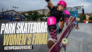 3-Way Battle for Top Spot Park Skateboarding Womens Final Highlights #OlympicQualifierSeries