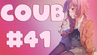 COUB #41  anime coub  коуб  game coub  аниме приколы  best coub 2020