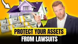 Heres How To Protect Your Assets From Lawsuits