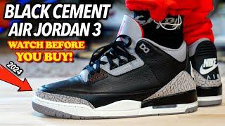 They Messed Up?…2024 Air Jordan 3 BLACK CEMENT ON FEET REVIEW Worth The Hype?