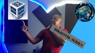MIKROTIK-SERIES  Cloud Hosted Router on Virtualbox  Technology 4 All Academy