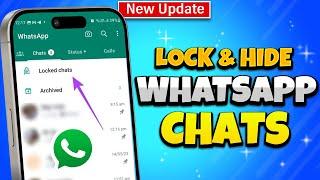How to Lock and Hide WhatsApp Chats 2024   Lock Individual Chat In WhatsApp